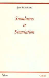 Copertina del libro di Jean Baudrillard Simulacres et Simulation